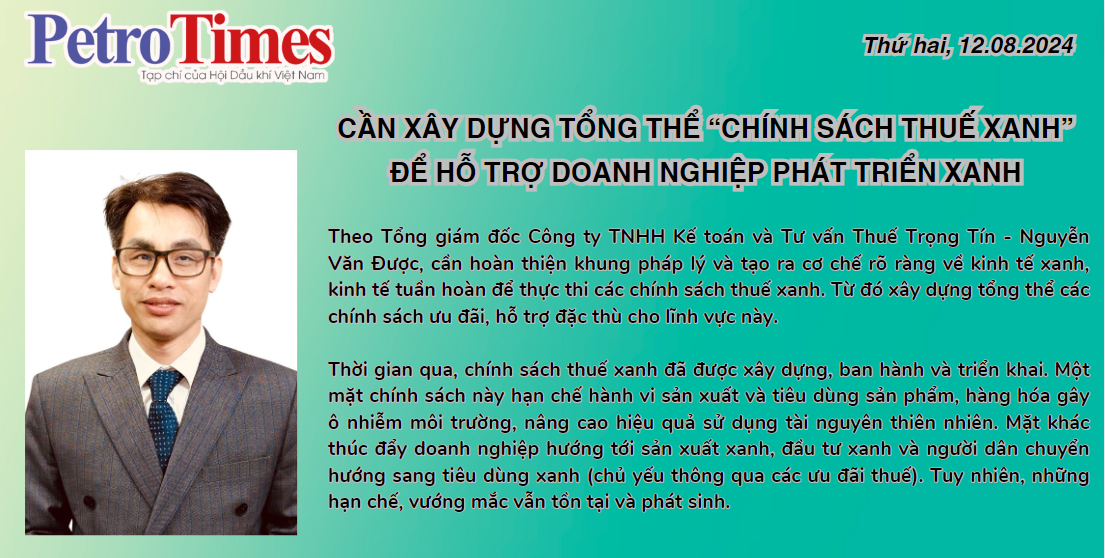 Cần xây dựng tổng thể “chính sách thuế xanh” để hỗ trợ doanh nghiệp phát triển xanh