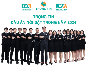 TRỌNG TÍN – DẤU ẤN NỔI BẬT TRONG NĂM 2024