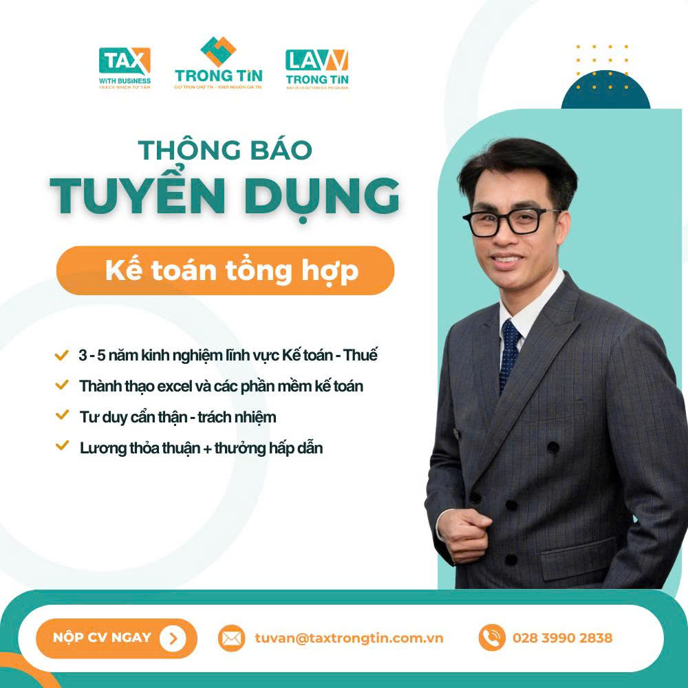 TRỌNG TÍN TUYỂN DỤNG – KẾ TOÁN TỔNG HỢP
